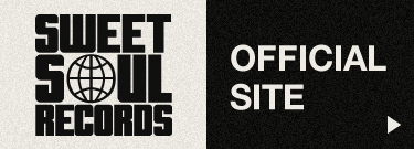 SWEET SOUL RECORDS Official Site